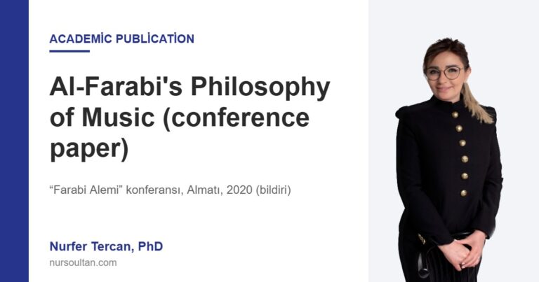 Al-Farabi’s Philosophy of Music (conference paper)
