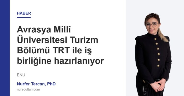 Avrasya Millî Üniversitesi Turizm Bölümü TRT ile iş birliğine hazırlanıyor