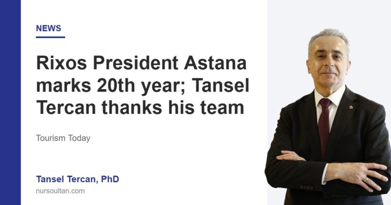 Rixos President Astana marks 20th year; Tansel Tercan thanks his team